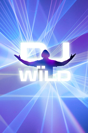 Бесплатная версия игры DJ Wild | Champion Slots 