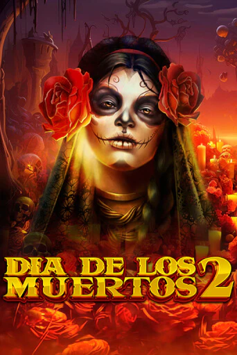 Бесплатная версия игры Dia de Los Muertos 2 | Champion Slots 