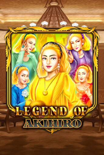 Бесплатная версия игры Legend Of Akihiro | Champion Slots 
