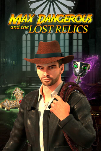 Бесплатная версия игры Max Dangerous and the Lost Relics | Champion Slots 