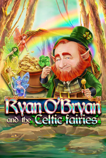 Бесплатная версия игры Ryan O'Bryan and the Celtic Fairies | Champion Slots 
