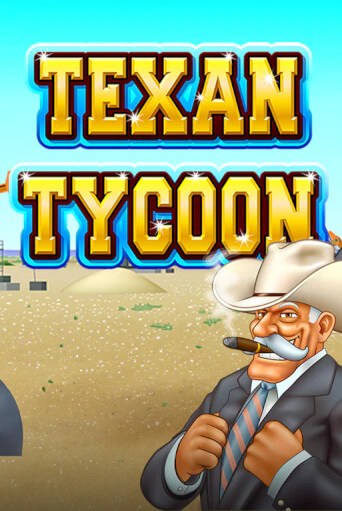 Бесплатная версия игры Texan Tycoon | Champion Slots 