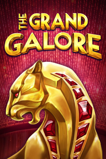 Бесплатная версия игры The Grand Galore | Champion Slots 