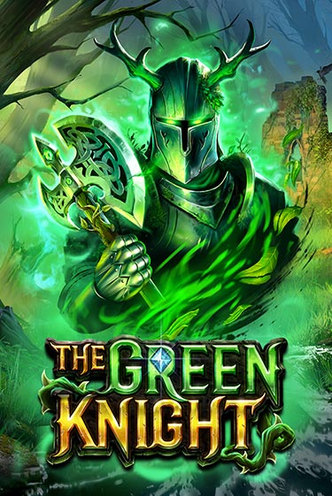 Бесплатная версия игры The Green Knight | Champion Slots 