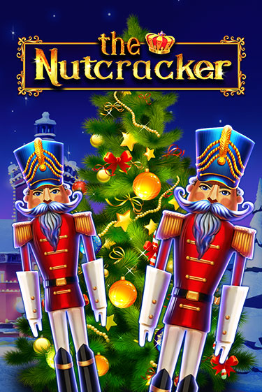 Бесплатная версия игры The Nutcracker | Champion Slots 
