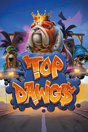 Бесплатная версия игры Top Dawg$ | Champion Slots 